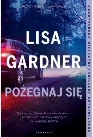 Pożegnaj się. Cykl z Quincy & Rainie. Tom 2