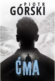 Ćma. Komisarz Kruk. Tom 6