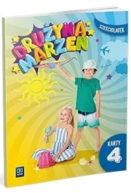 Drużyna marzeń. Karty pracy. Sześciolatek. Część 4