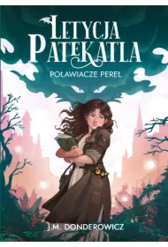 Letycja Patekatla. Poławiacze Pereł