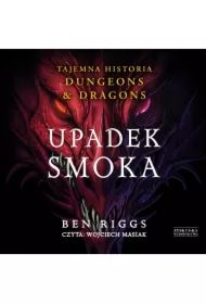 Upadek smoka. Tajemna historia ...