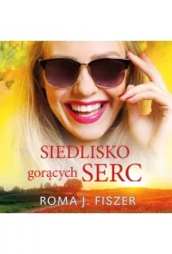 Siedlisko gorących serc