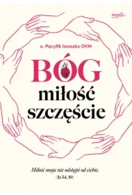 Bóg, miłość, szczęście