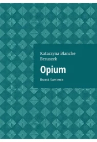 Opium