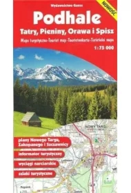 Podhale, Tartry, Pieniny, Orawa i Spisz. Mapa 1:75 000