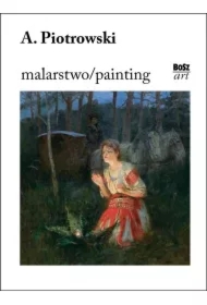 Antoni Piotrowski Malarstwo