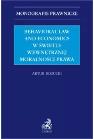 Behavioral Law and Economics w świetle wewnętrznej moralności prawa