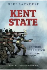 Kent State: Czworo zabitych w Ohio.