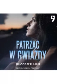 Patrząc w gwiazdy