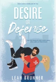 Desire or Defense. Tom 1