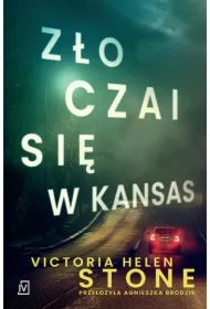 Zło czai się w Kansas