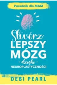 Stwórz Lepszy mózg