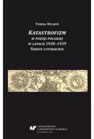 Katastrofizm w poezji polskiej w latach 1930-1939