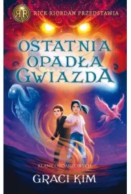 Ostatnia opadła gwiazda. Klany Obdarzonych. Tom 1