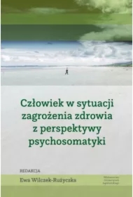 Człowiek w sytuacji zagrożenia zdrowia..