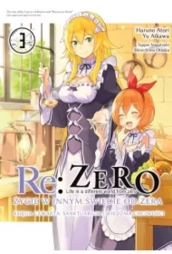 Re: Zero. Życie w innym świecie od zera. Księga 4. Sanktuarium i wiedźma chciwości. Tom 3