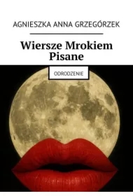 Wiersze Mrokiem Pisane