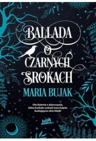 Ballada o Czarnych Srokach
