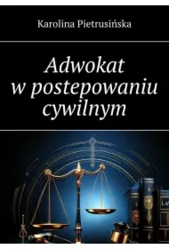 Adwokat w postepowaniu cywilnym
