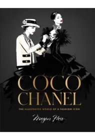 Coco Chanel Special Edition. The Illustrated World of a Fashion Icon