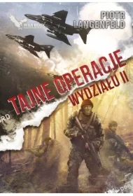 Czerwona ofensywa Tom 6 Tajne operacje Wydziału II