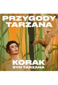 Przygody Tarzana Tom IV - Korak syn Tarzana