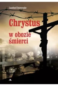 Chrystus w obozie śmierci