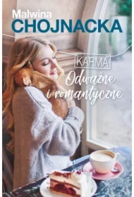 Odważne i romantyczne. Karma. Tom 1