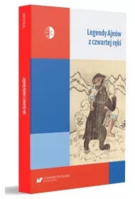 Legendy Ajnów z czwartej ręki