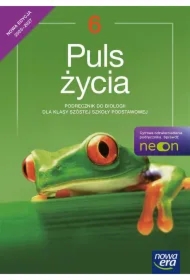 Puls życia NEON. Biologia. Szkoła podstawowa. Klasa 6. Podręcznik