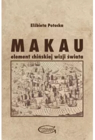 Makau - element chińskiej wizji świata