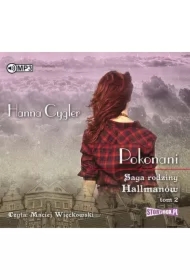 Pokonani. Saga rodziny Hallmanów. Tom 2