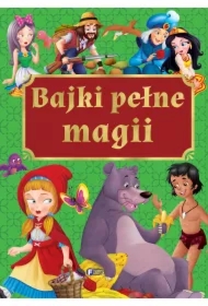 Bajki pełne magii