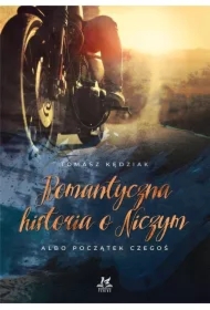 Romantyczna historia o Niczym. Albo początek czegoś