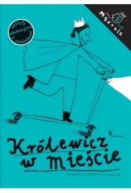 Mądrale. Królewicz w mieście. Ćwiczenia rysunkowe dla pięciolatków