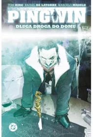 Długa droga do domu. Pingwin. Tom 1