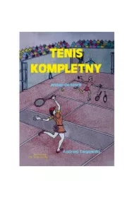 Tenis kompletny. Wstęp do teorii
