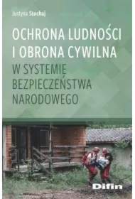 Ochrona ludności i obrona cywilna w systemie...