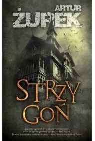 Strzygoń. Henryk Zamroz. Tom 1