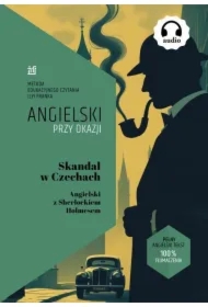 Skandal w Czechach. Angielski z Sherlockiem Holmesem