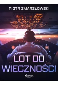 Lot do wieczności