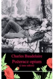 Pożeracz opium i inne szkice