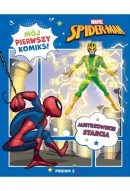 Mój pierwszy komiks. Poziom 2. Mistrzowskie starcia. Marvel Spidey i Super-kumple