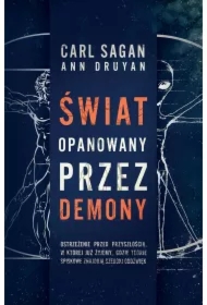 Świat opanowany przez demony. Nauka jako światło w mroku