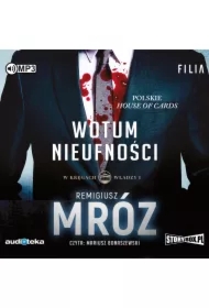 W kręgach władzy. Tom 1. Wotum nieufności