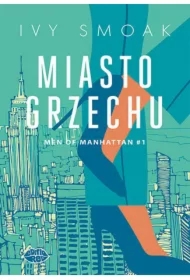 Miasto grzechu. Men of Manhattan #1