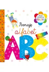 Moja pierwsza książka Poznaję alfabet