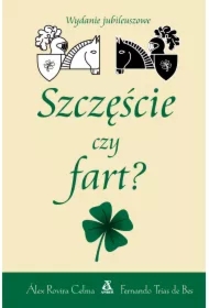 Szczęście czy fart?