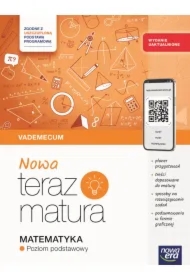Nowa Teraz matura. Matematyka. Vademecum. Poziom podstawowy 2025/26