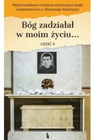 Bóg zadziałał w moim życiu.. cz.2